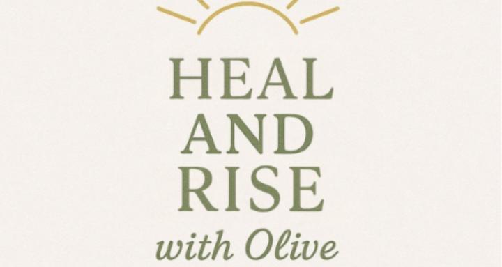 Heal & Rise