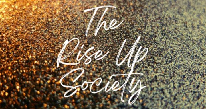 The Rise Up Society
