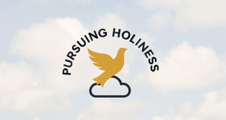 Pursuing Holiness
