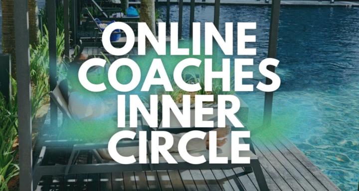 Online Coaches Inner Circle