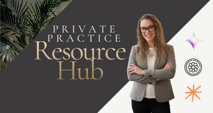Private Practice Resource Hub