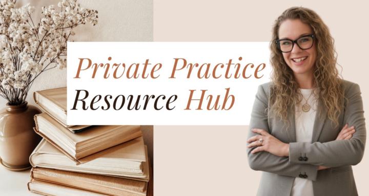 Private Practice Resource Hub