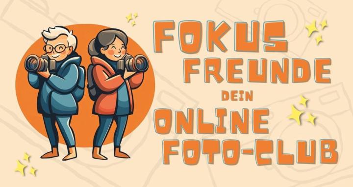 Fotografie-Club: Fokus Freunde
