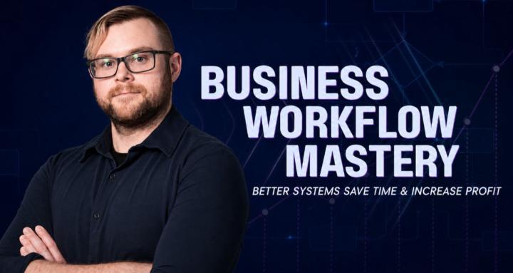 Business Workflow Mastery