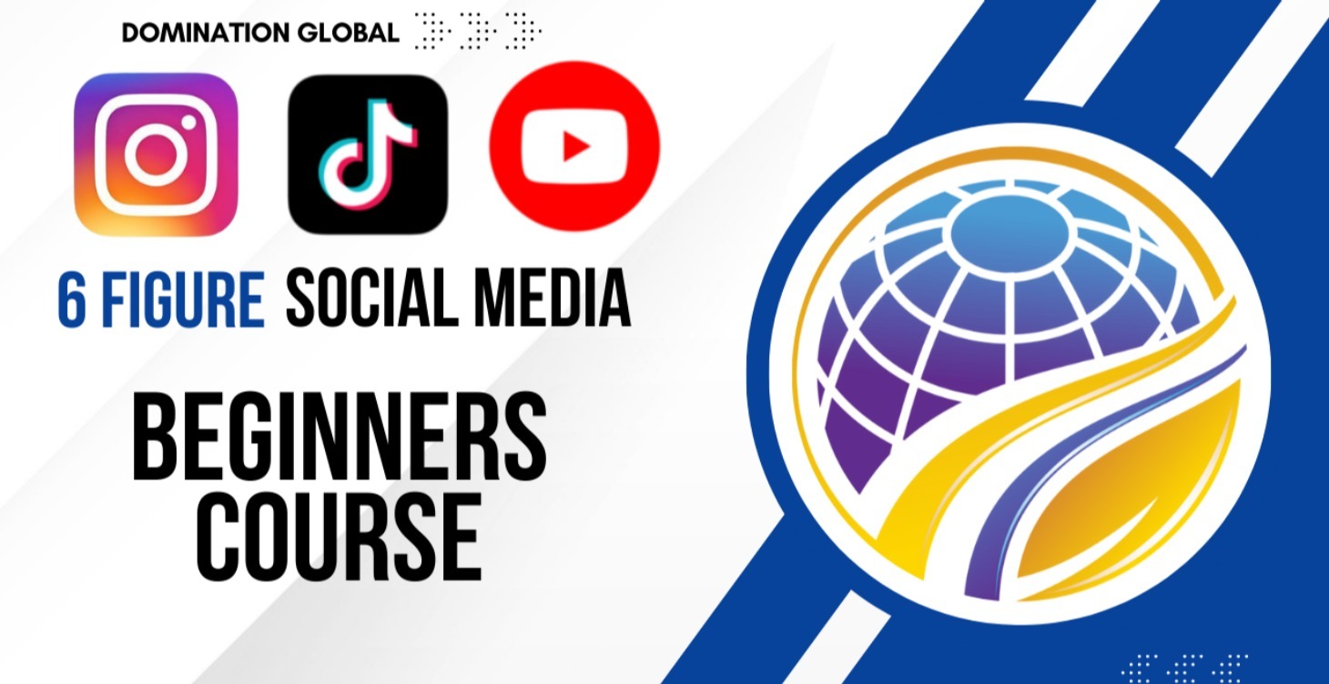 6 Figure Social Media Beginners Course