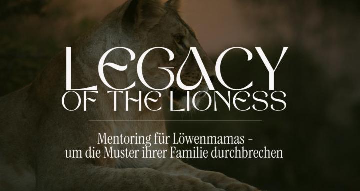 Legacy of the lioness