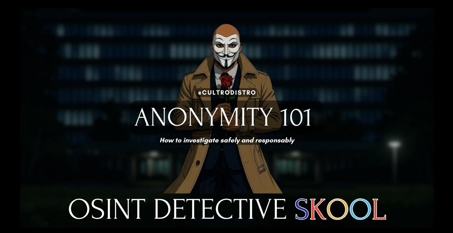 ANONYMITY 101