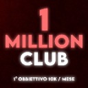 1 MILLION CLUB