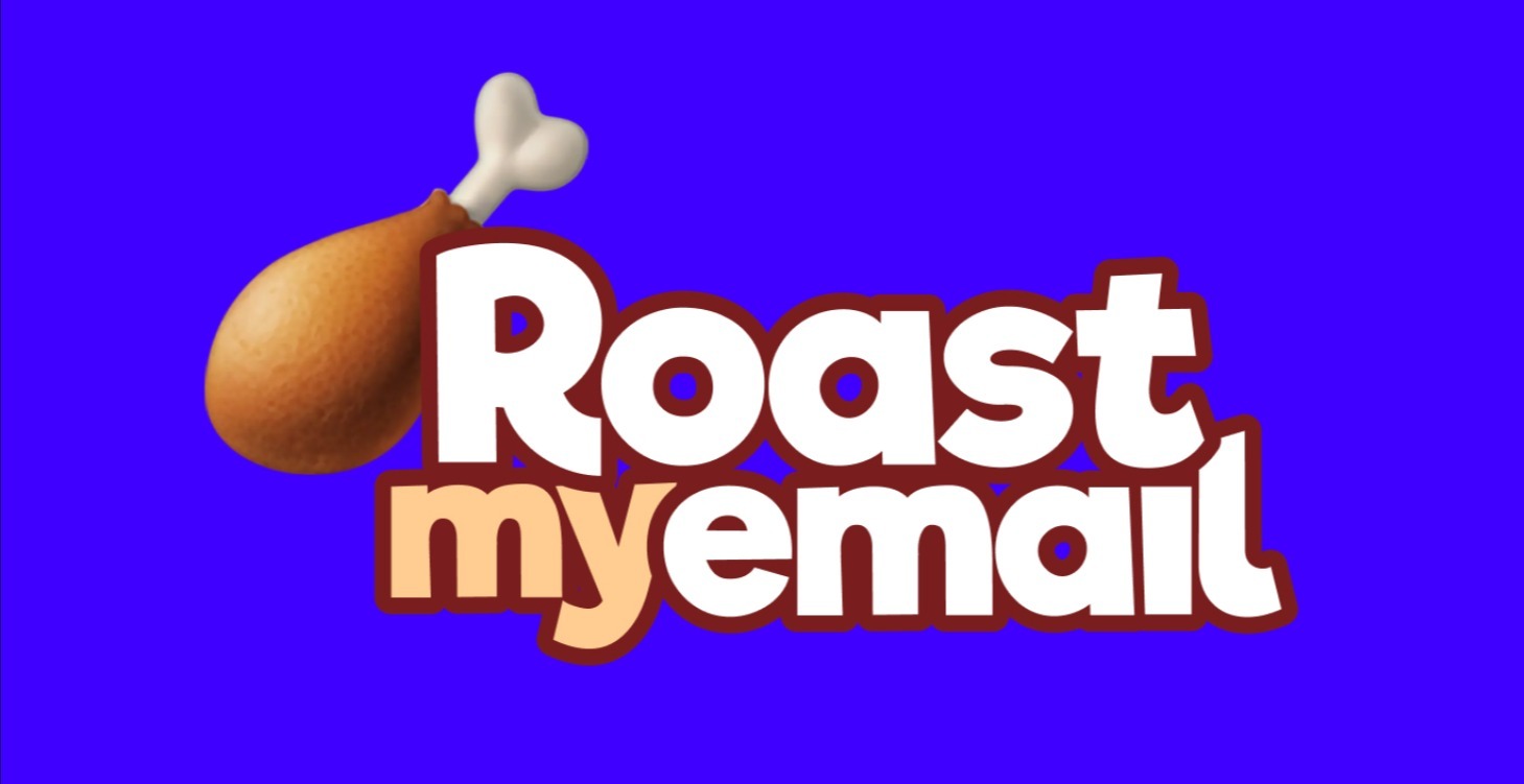 FREE email roast, from Doug