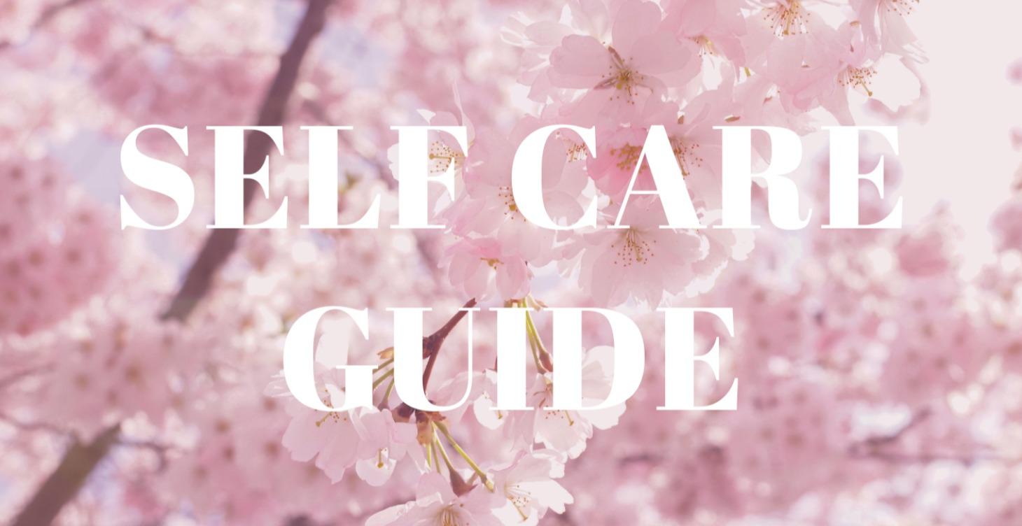 Self- Care Guide to Loving Yourself