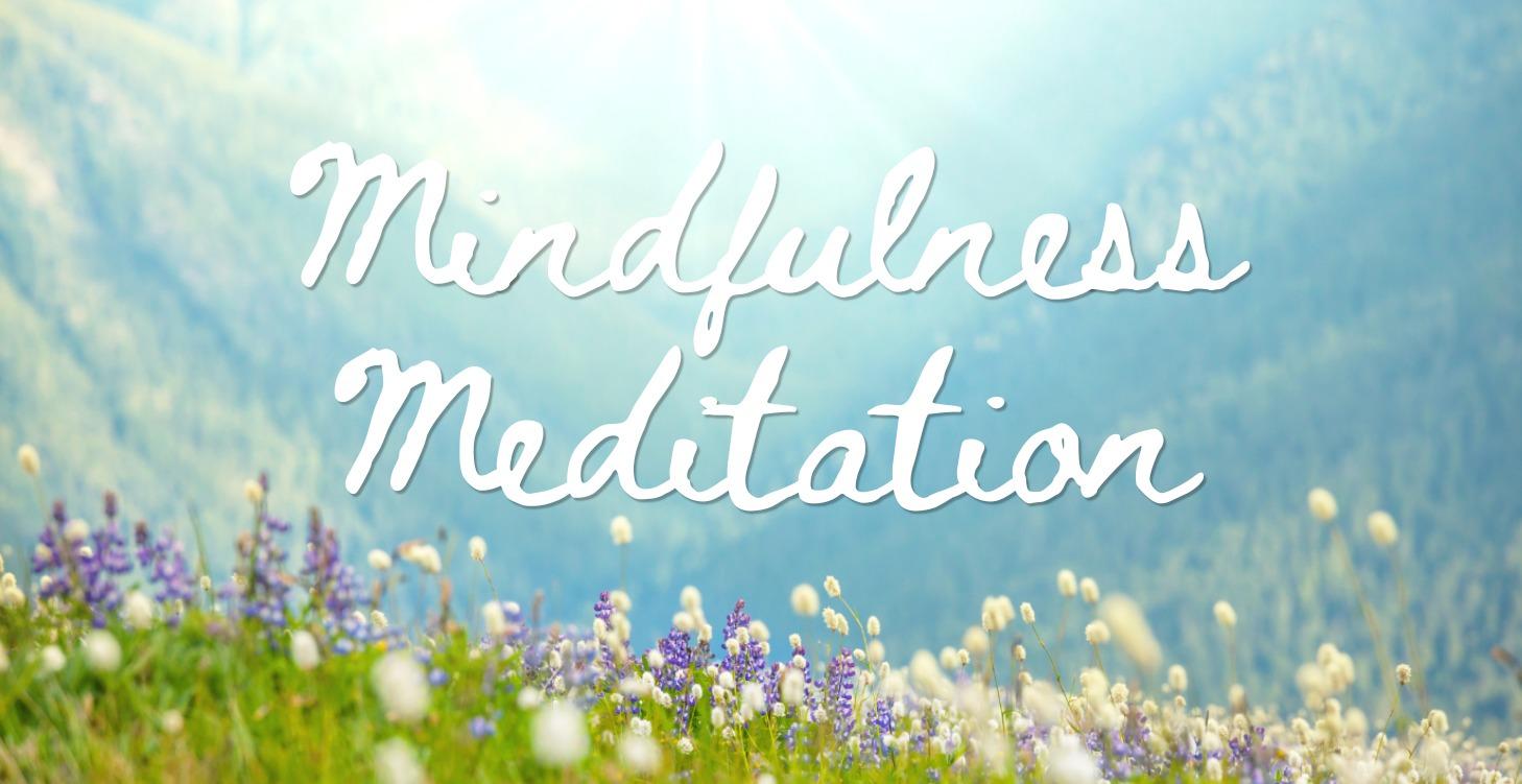 Mindfulness Meditation