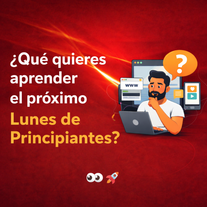 💬 DINÁMICA – Lunes de Principiantes