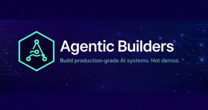 Agentic builders