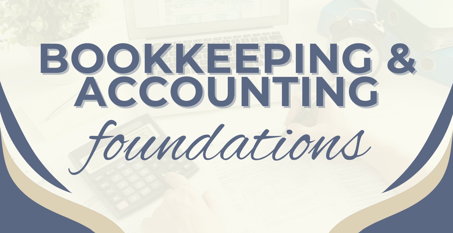 Bookkeeping and Accounting Foundations