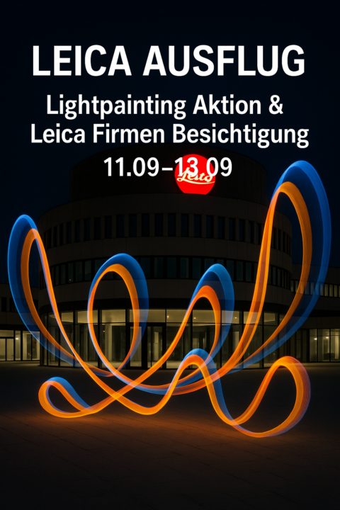 JETZT GEHT’S LOS – 11.09-13.09_WETZLAR & DIE LEICA WELT 