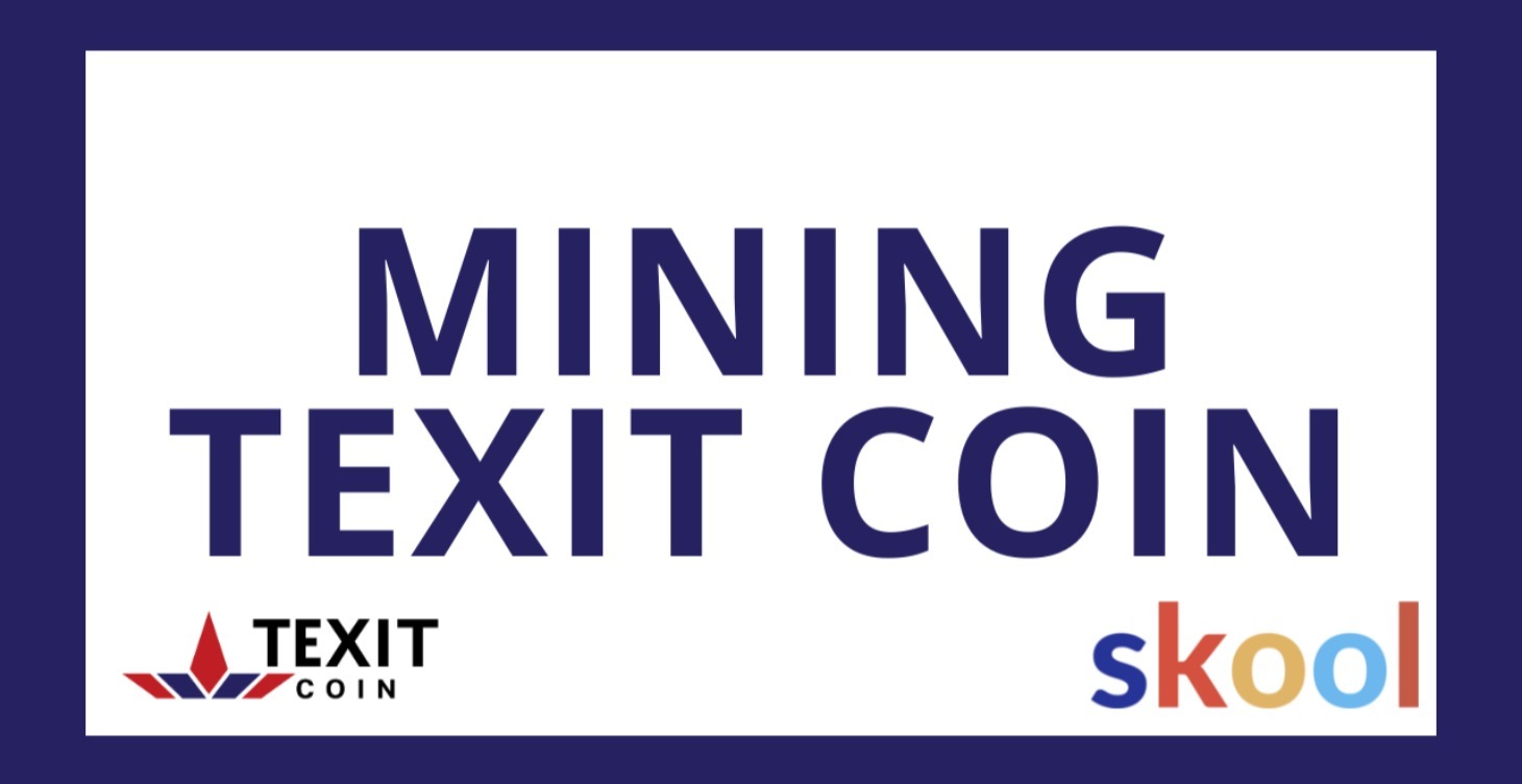 MINING TEXIT COIN
