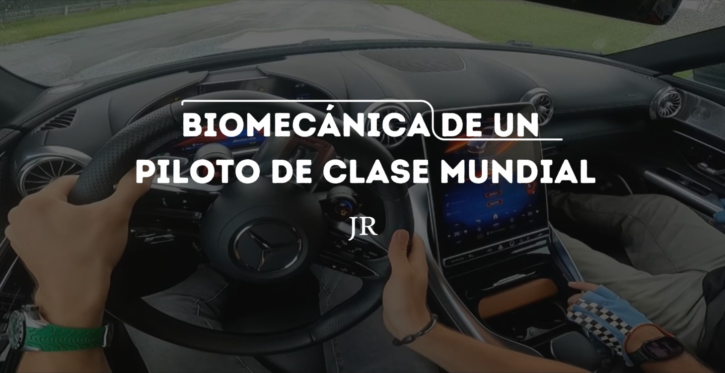 Biomecanica de un Piloto de clase mundial