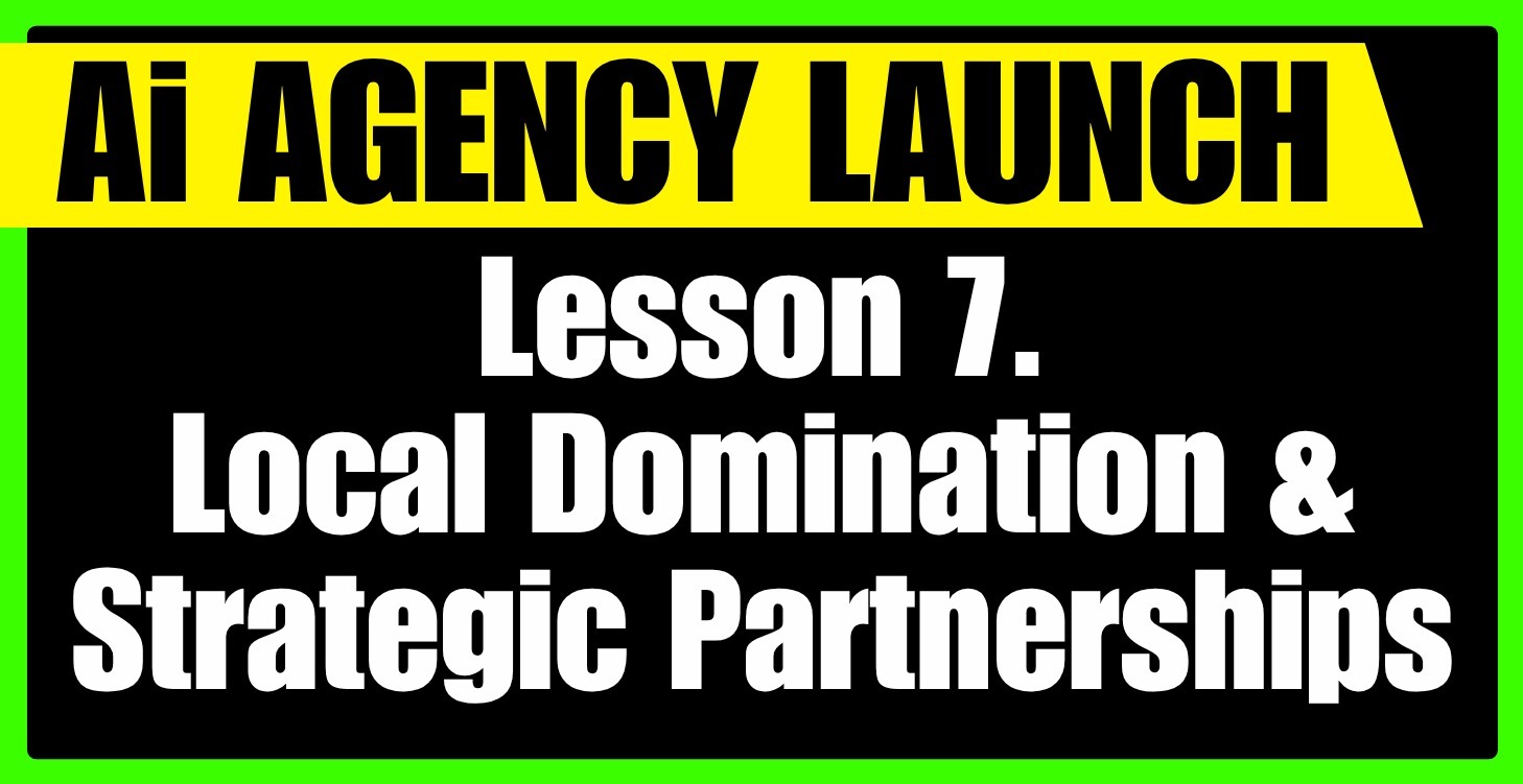 Local Domination & Strategic Partnerships