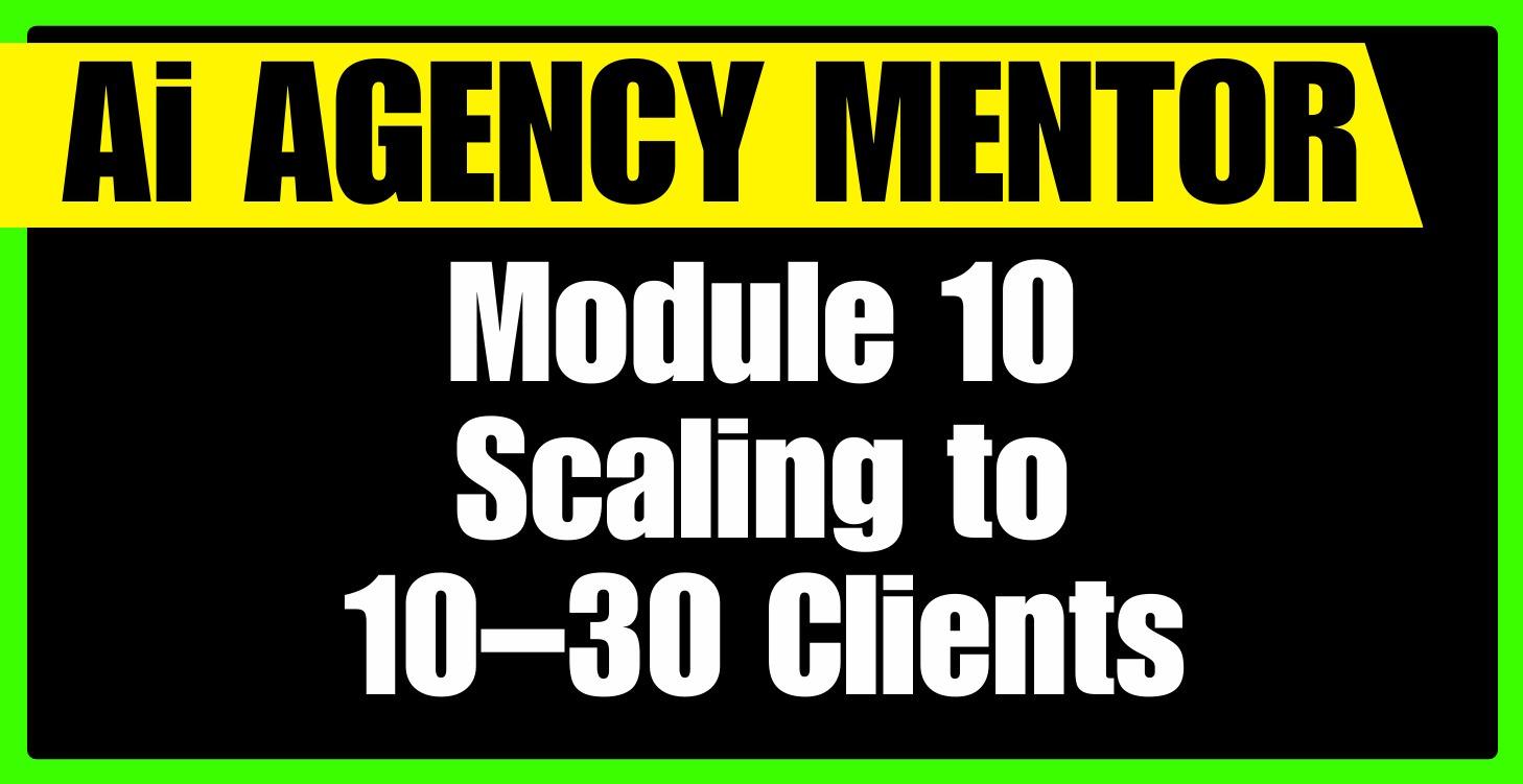 Scaling to 10–30 Clients