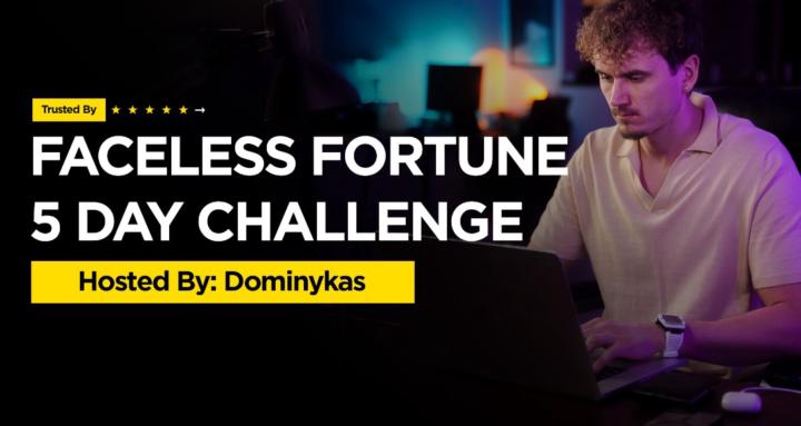 Faceless Fortune Challenge