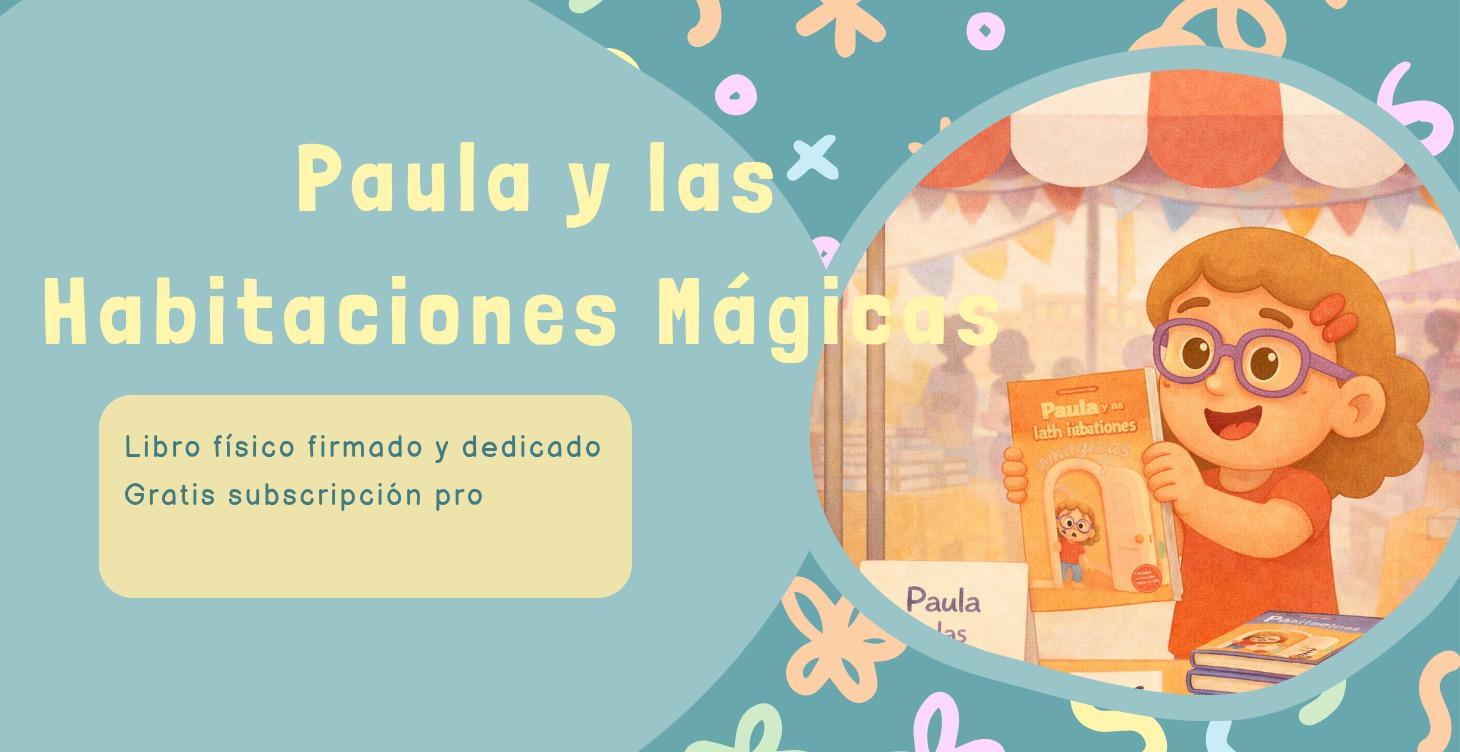 Paula y las Habitaciones Mágicas