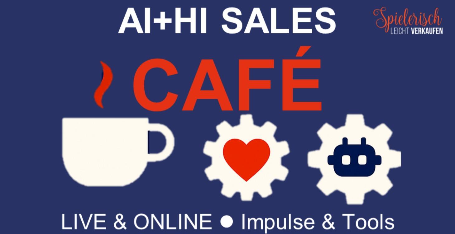 AI+HI Sales B2B • Café