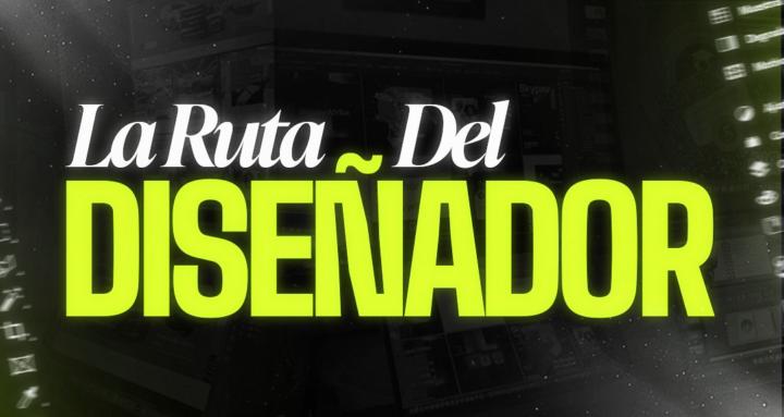 La Ruta del Diseñador