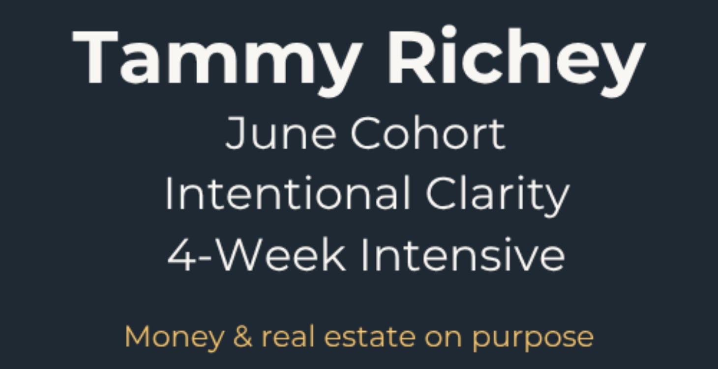 June Cohort 4-Week Intentional Clarity Intensive
