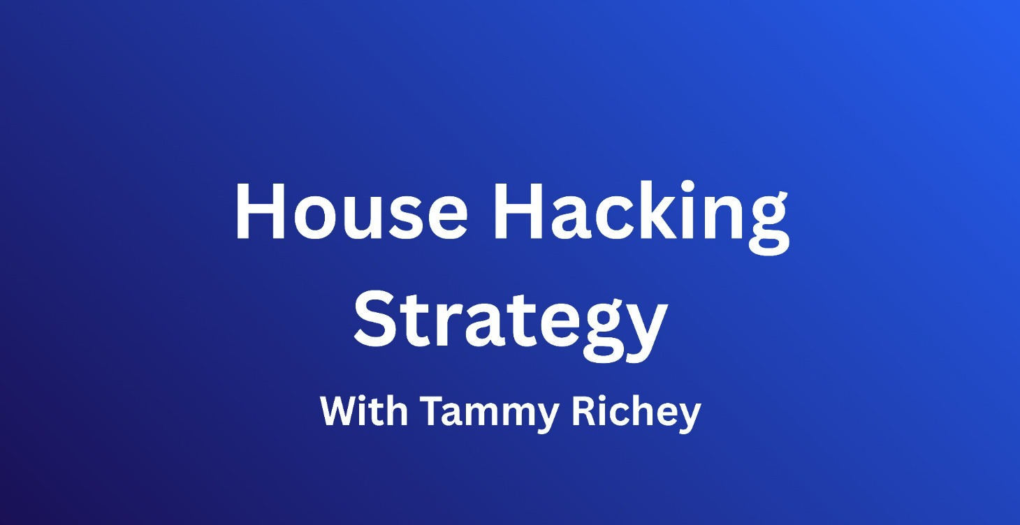 *COMING SOON* House Hacking Strategy