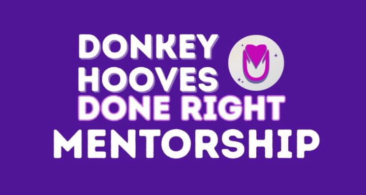 Donkey Hooves Done Right - VIP