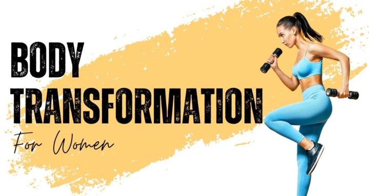 Body Transformation for Women