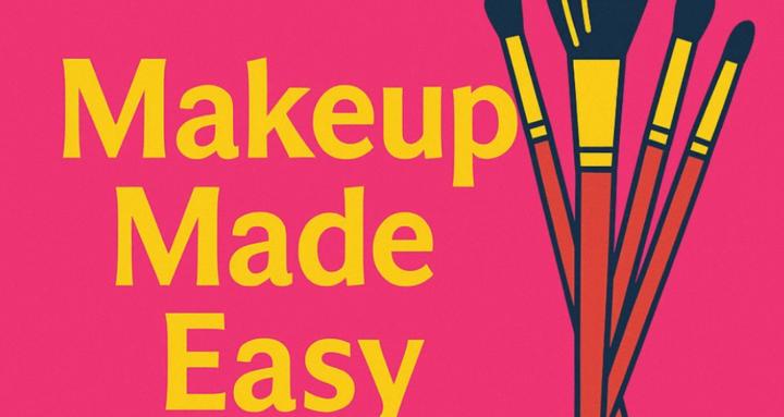 Makeup Made Easy 