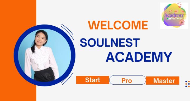 💟SOULNEST ACADEMY💟
