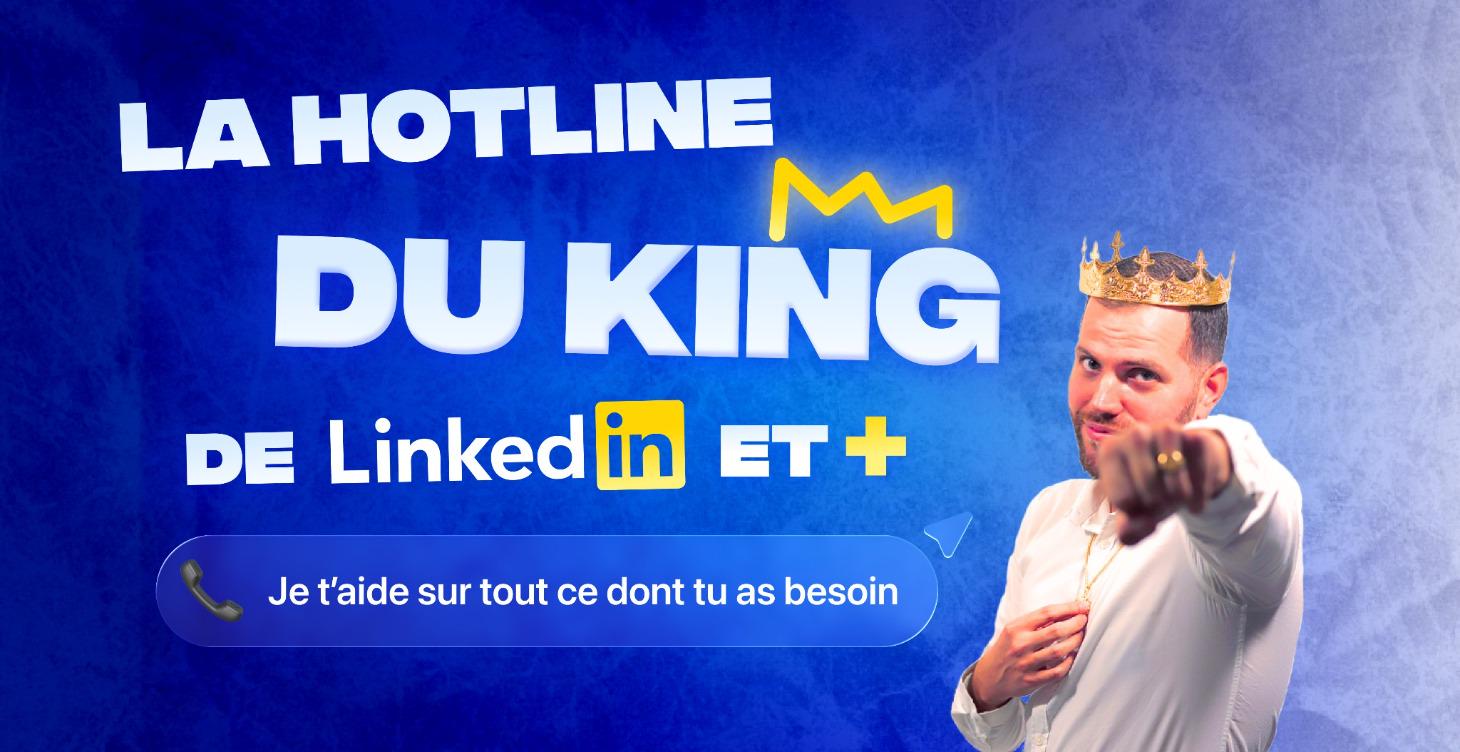 La Hotline du King 🤴