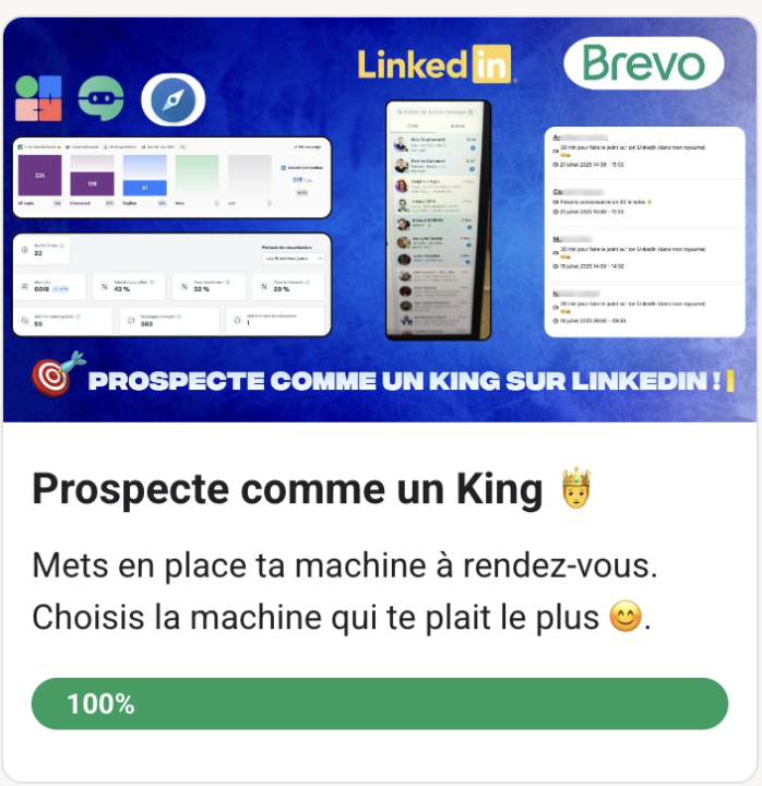 Nouveau 😊 : TOUT le cours "Prospecte comme un King" est complet