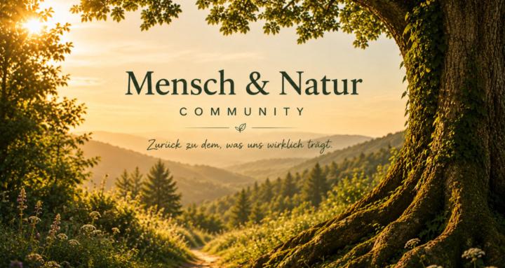 Mensch und Natur Community