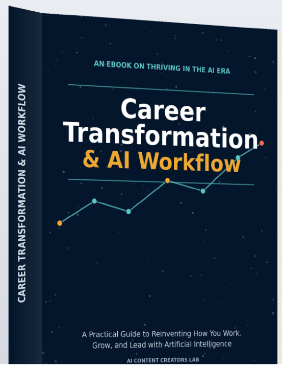 Career Transformation and AI Workflow E-Book