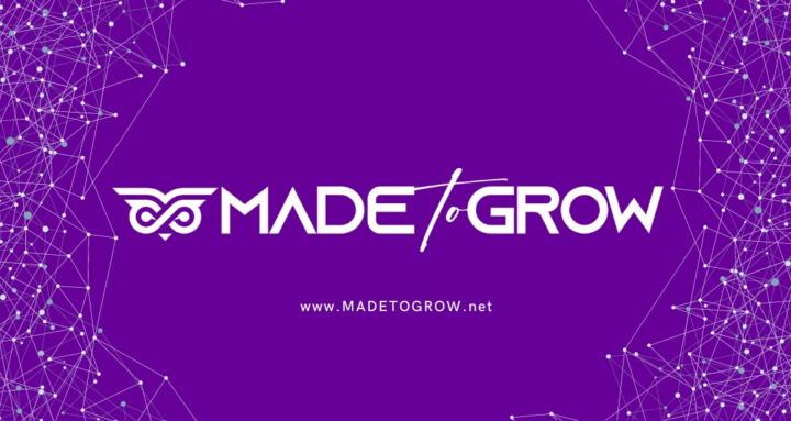 Made To Grow