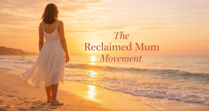 The Reclaimed Mum Movement