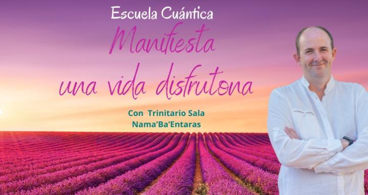 Manifiesta una vida Disfrutona