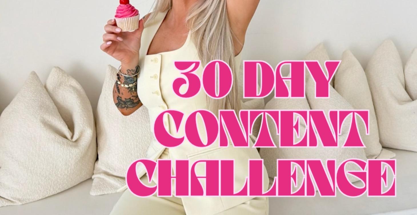 30 Day Content Challenge