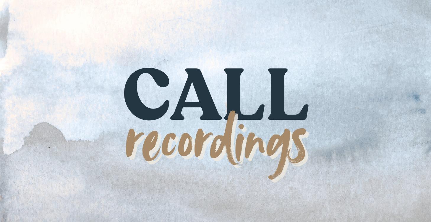 Call Recordings