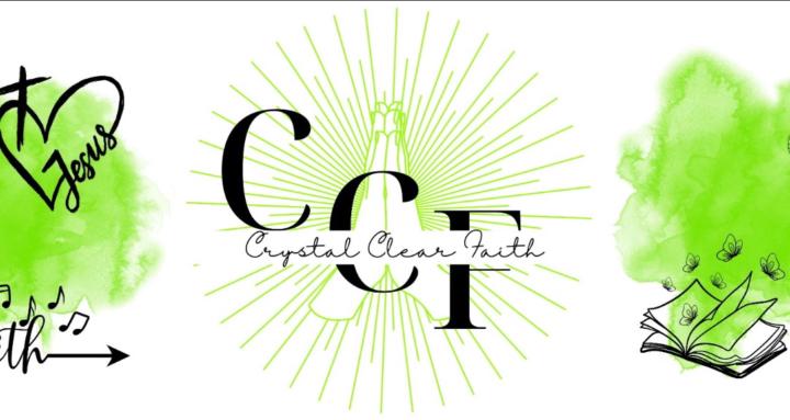 Crystal Clear Faith