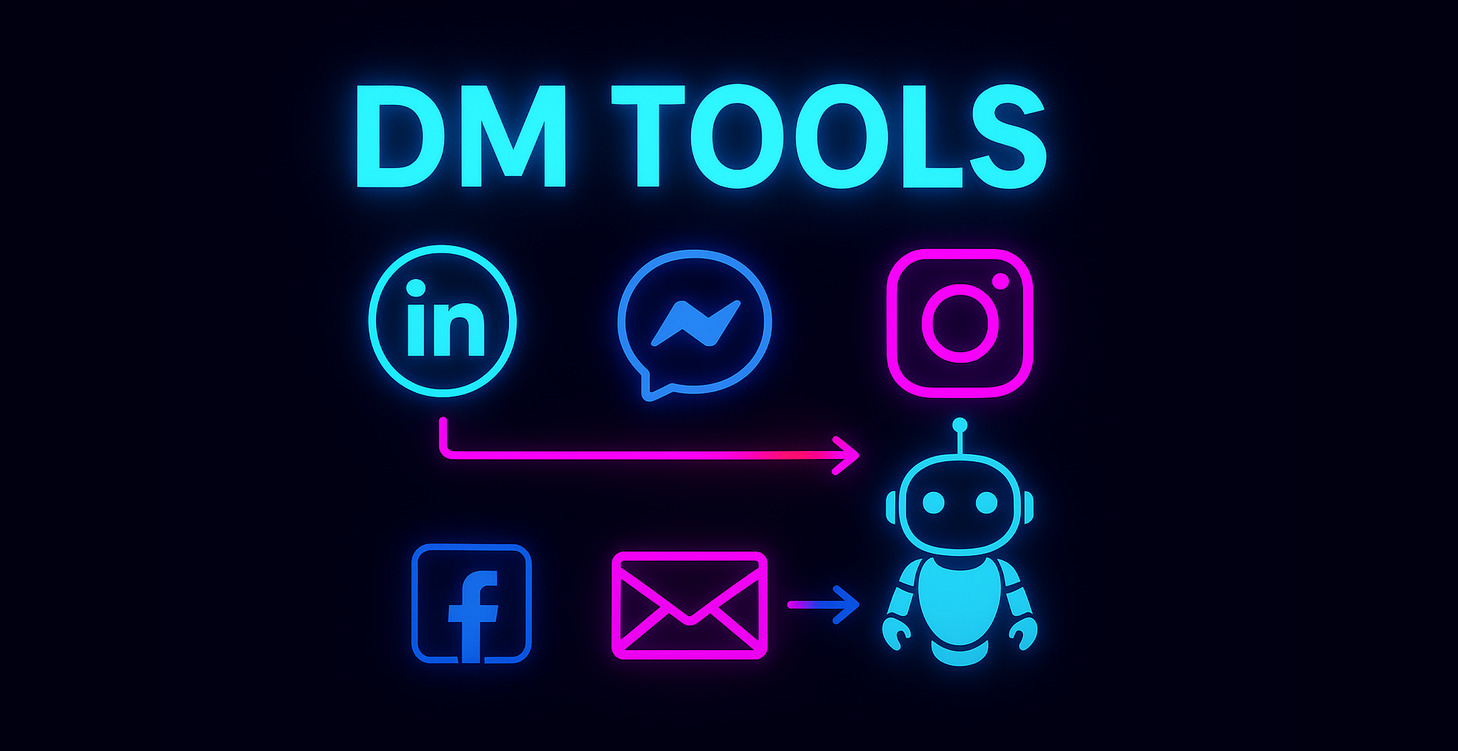 💬 DM Tools (LinkedIn / Instagram / Facebook)