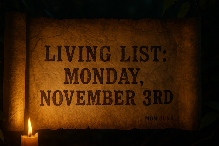 🌙 Evening Living List: Monday, November 3rd