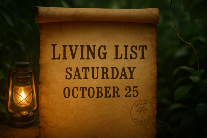 🌞 Morning Living List: Saturday, October 25th