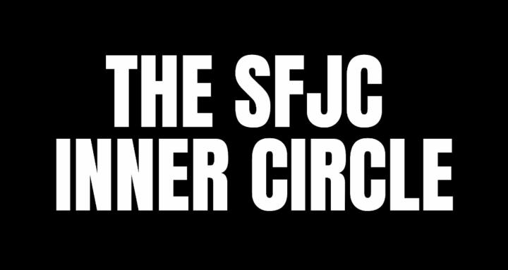 The SFJC Inner Circle (3.0)