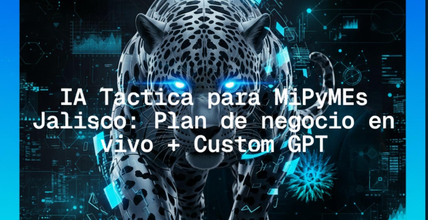 IA Táctica para MiPyMEs: Plan de negocio + Bot