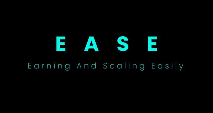 EASE