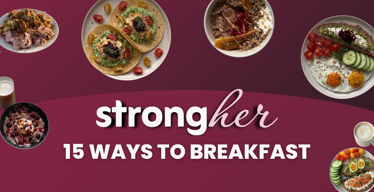 15 ways to breakfast